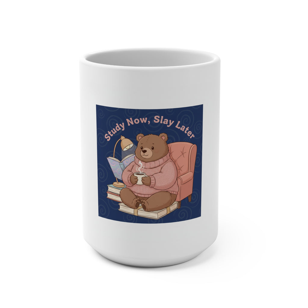Bear Mug 15oz – Study Now Slay Later