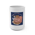Bear Mug 15oz – Study Now Slay Later