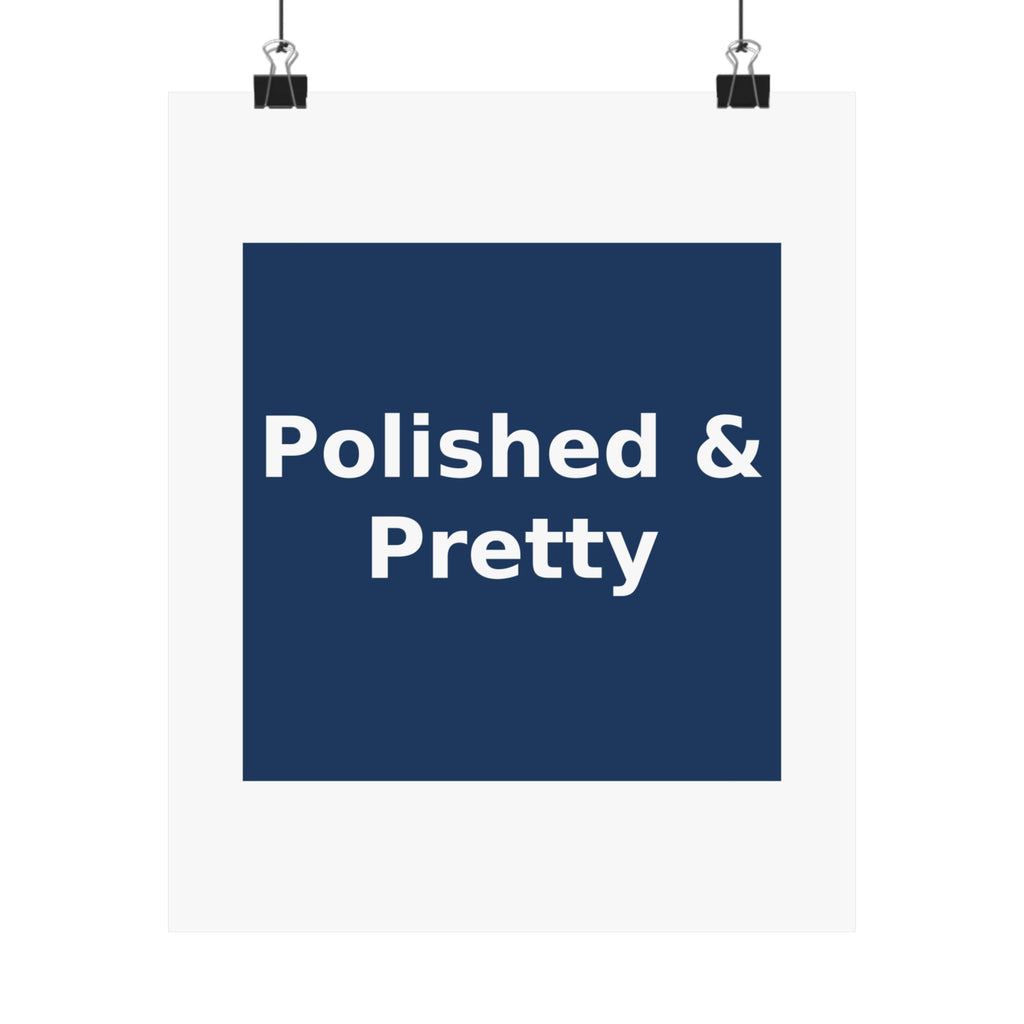 Polished & Pretty - KayKay Poster