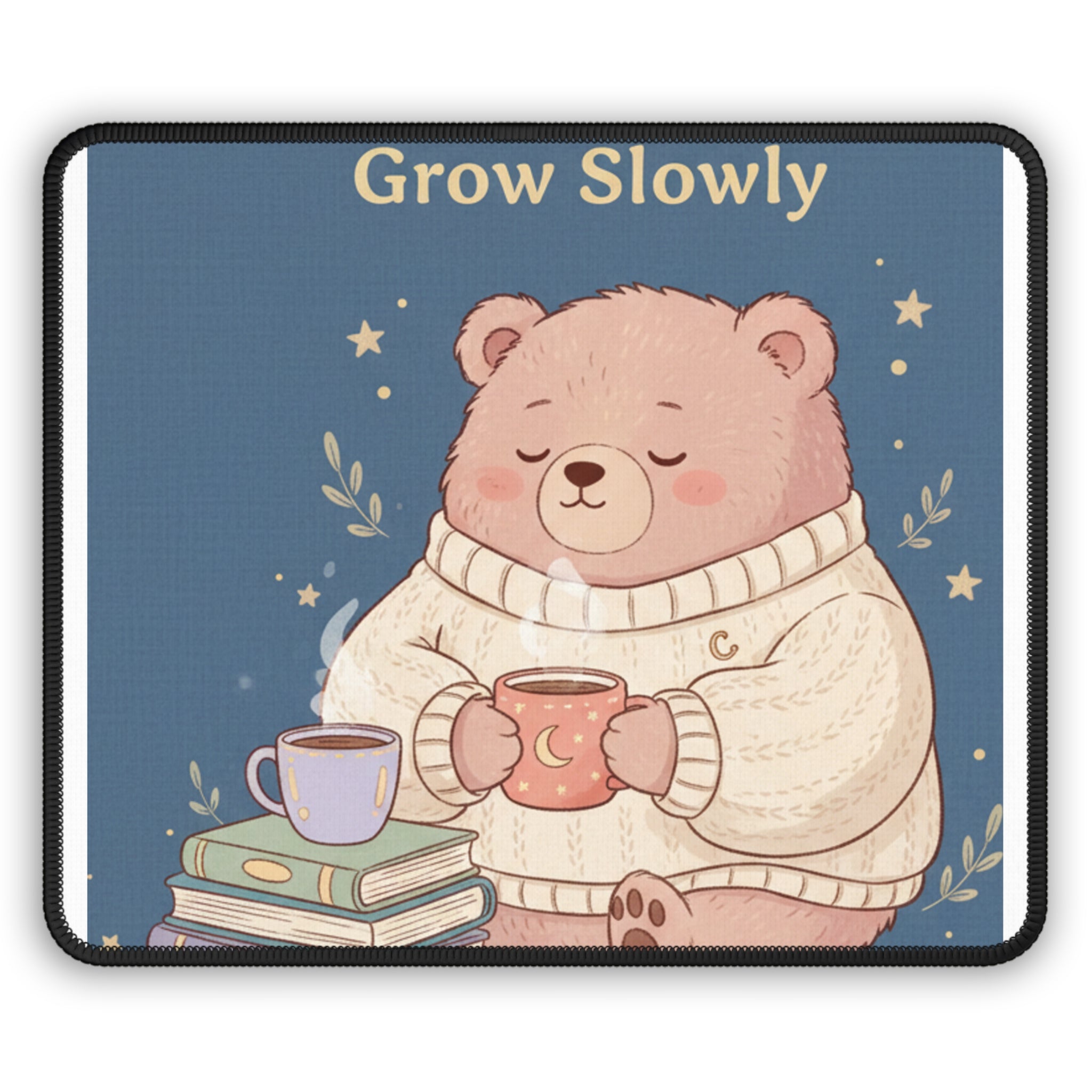 Bear Mouse Pad – You Are Allowed to Grow Slowly