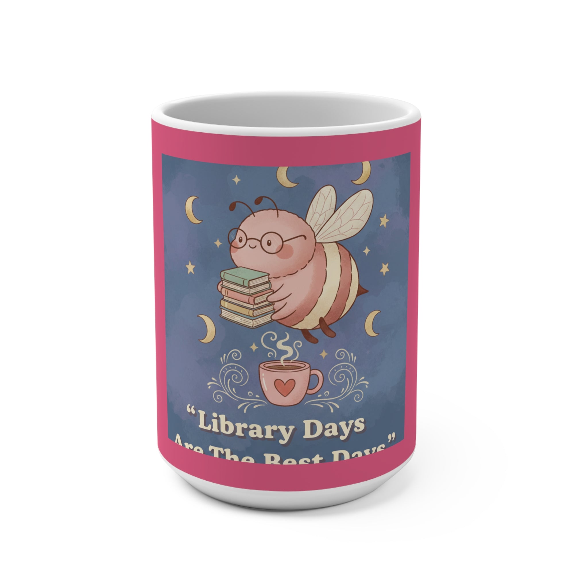 Bee Mug 15oz – Library Days Are the Best Days