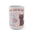 LOVE CAN BE SOFT Rabbit, cat Mug 15oz