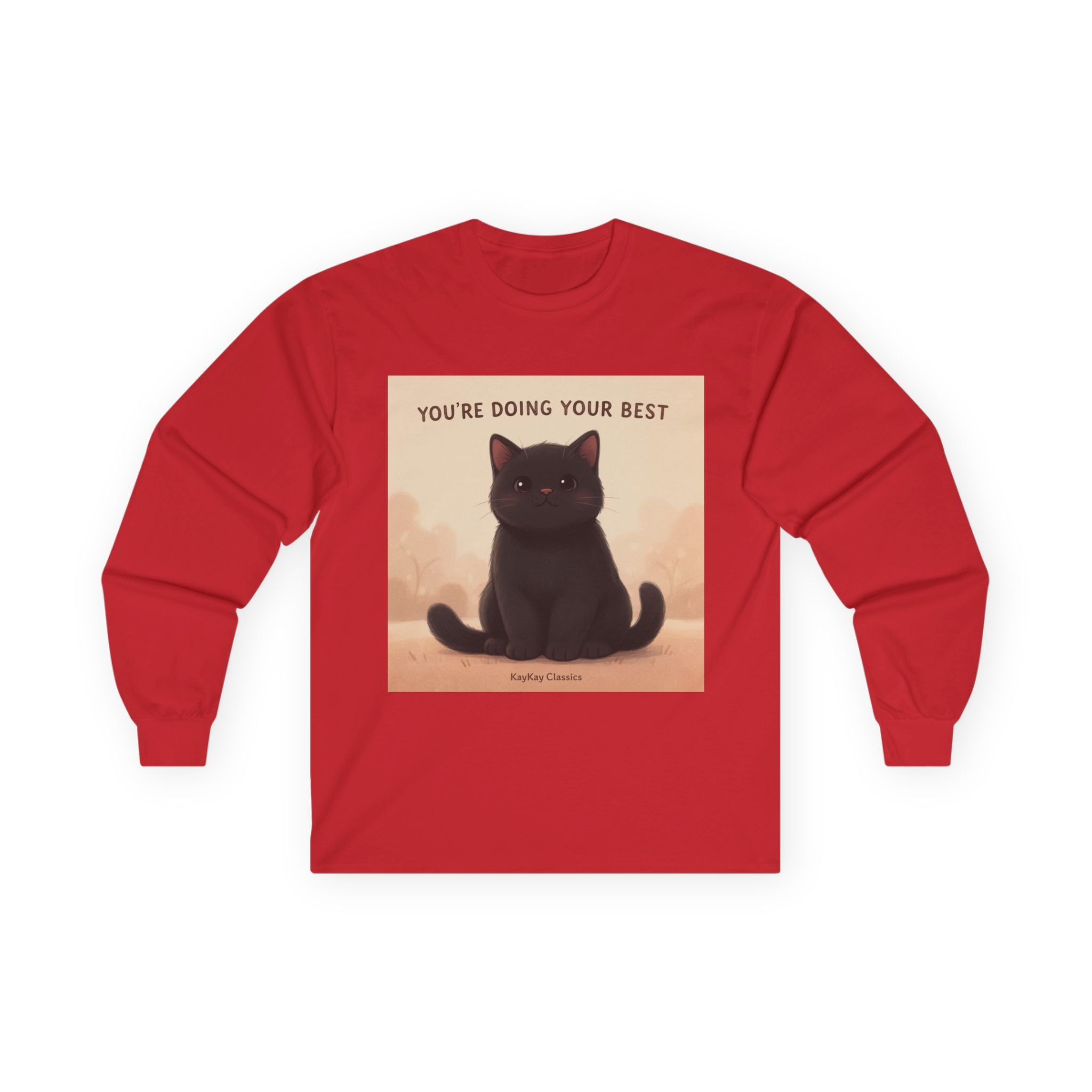 YOURE DOING YOUR BEST Cat Long Sleeve Tee