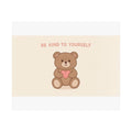 BE KIND TO YOURSELF Poster