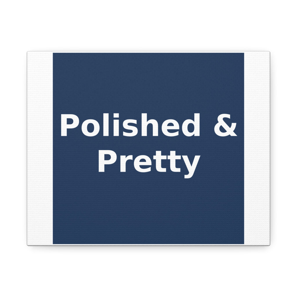 Polished & Pretty - KayKay Canvas
