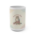 Smart Girls Club Owl Mug 15oz