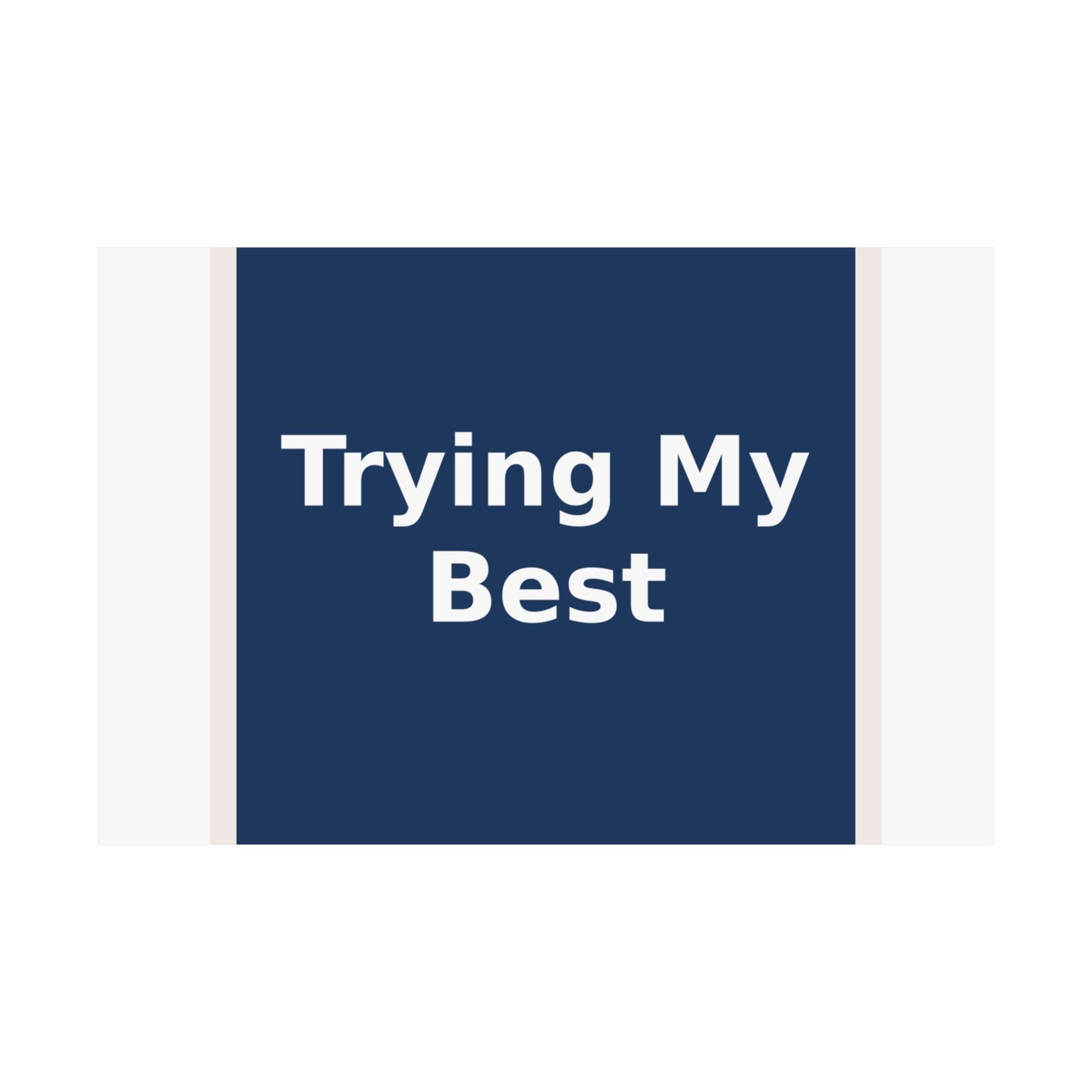 "Trying My Best" Black Cat Poster | College Girl Gift | Fashion | KayKay Classics