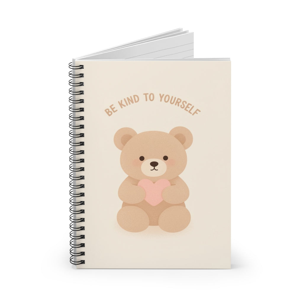 BE KIND TO YOURSELF Spiral Notebook