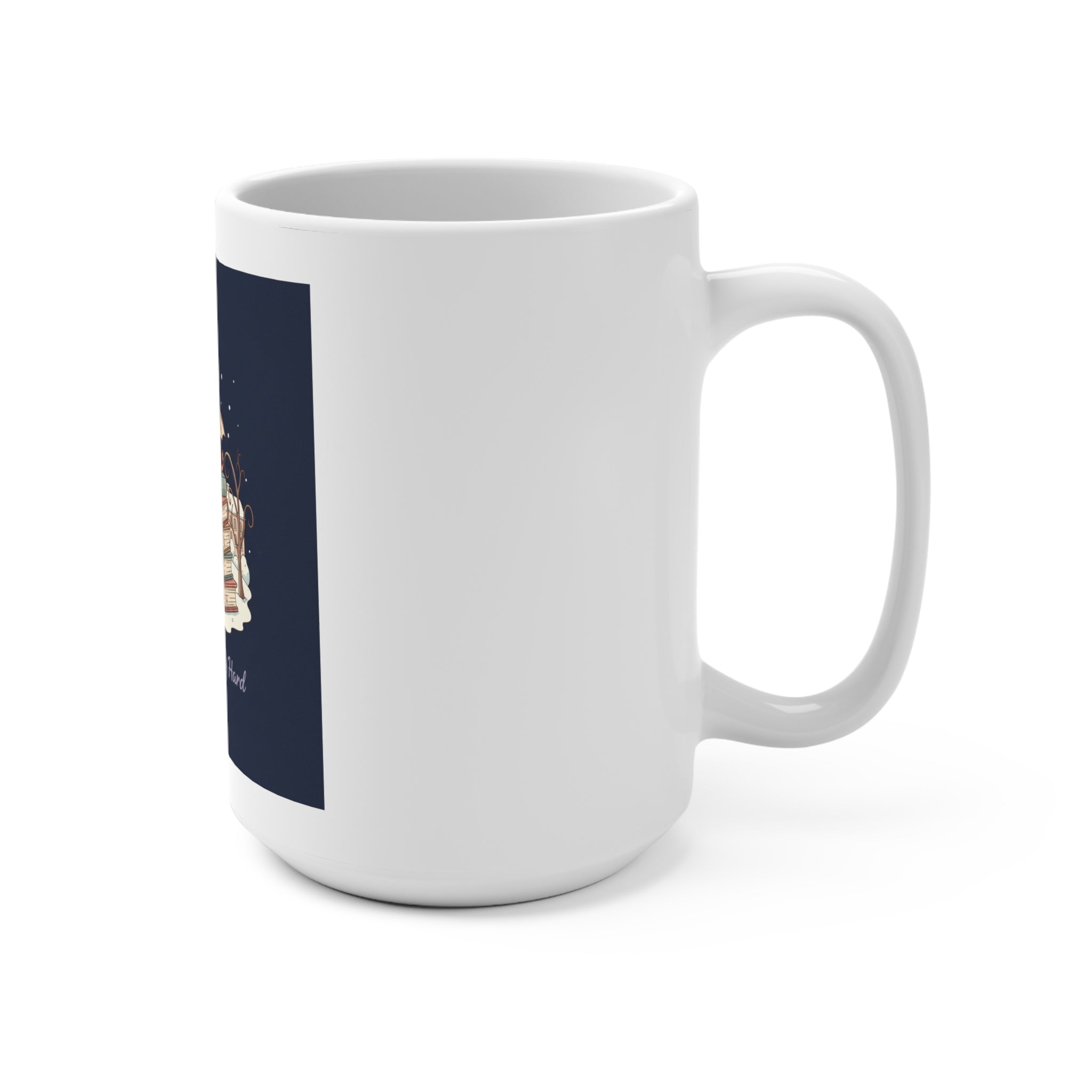 Dream Big, Study Hard Dragon Mug 15oz