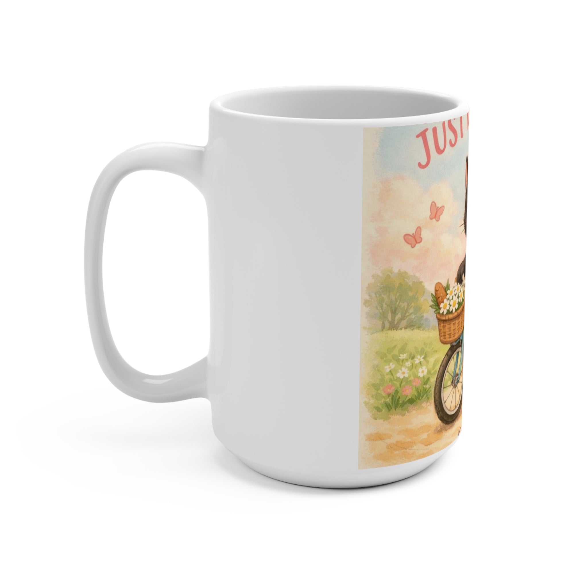 JUST KEEP GOING Cat Mug 15oz