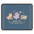 Cats With Glasses Mouse Pad – Library Days Are the Best Days