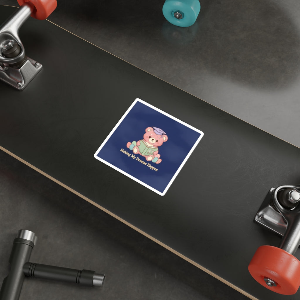 Bear Die-Cut Sticker – Making My Dreams Happen