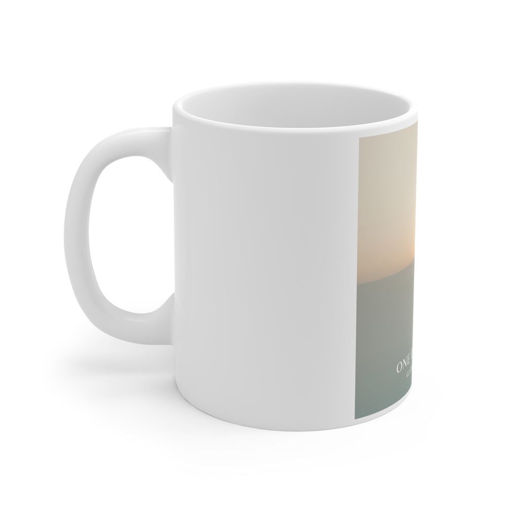 ONE DAY AT A TIME Mug 11oz
