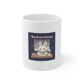 Bunny Mug 11oz – Big Brain Energy