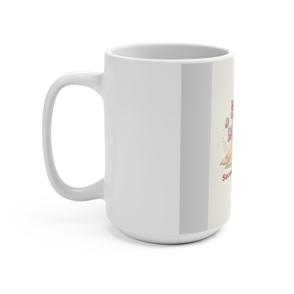 Success Looks Good On You Mug 15oz