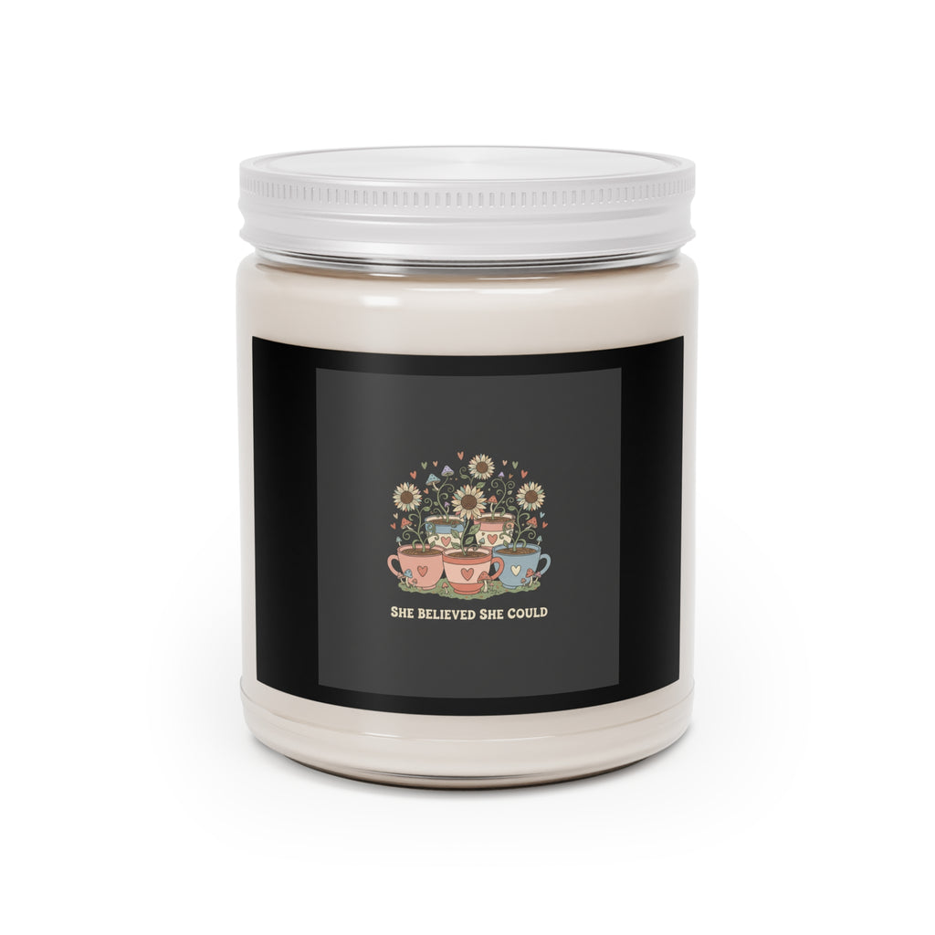 SHE BELIEVED SHE COULD Scented Candle