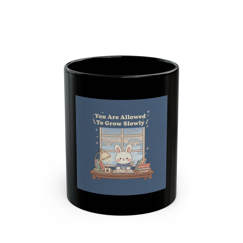 Bunny Black Mug 11oz – You Are Allowed to Grow Slowly