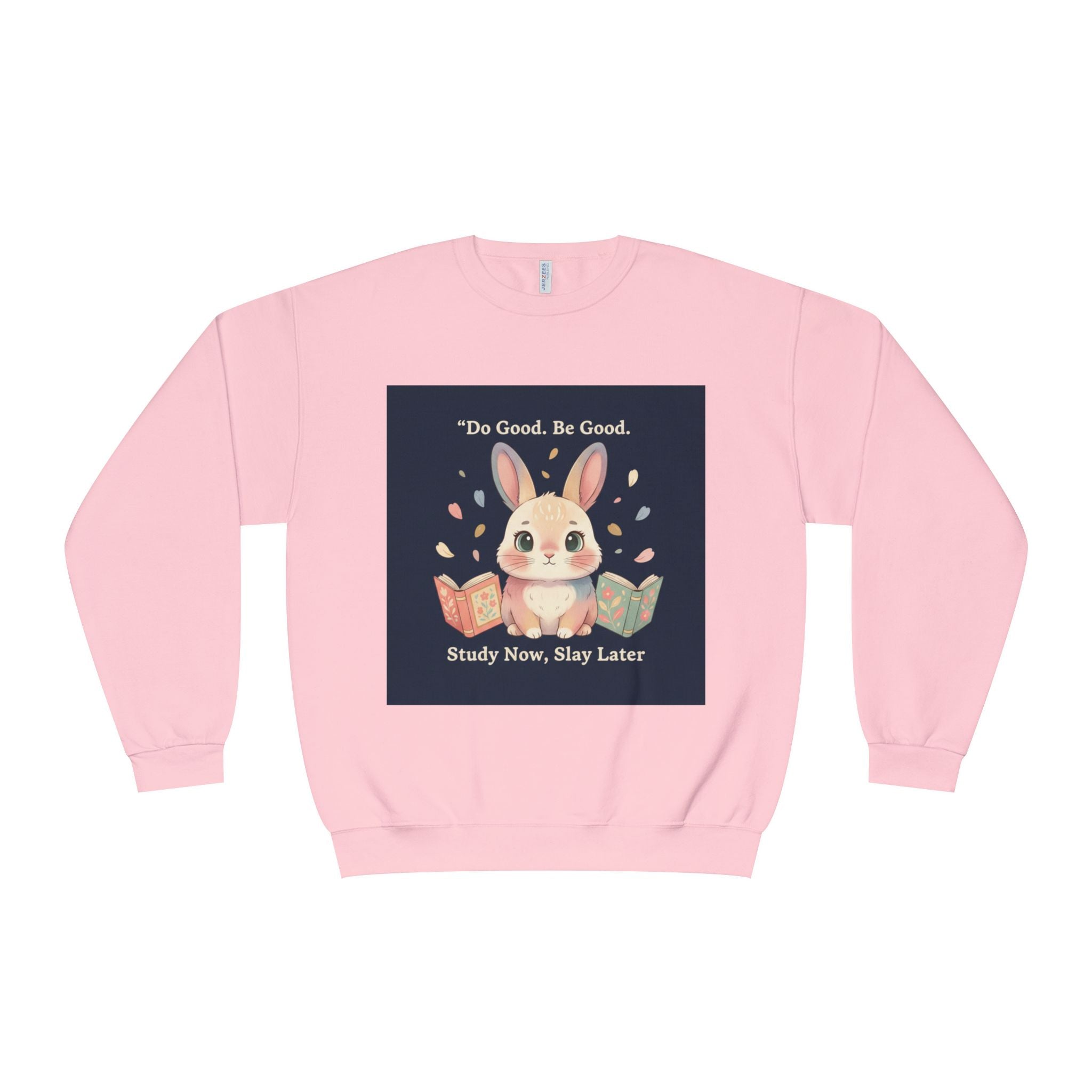 Bunny Crewneck Sweatshirt – Do Good Be Good Study Now Slay Later
