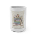 Making My Dreams Happen Mug 15oz