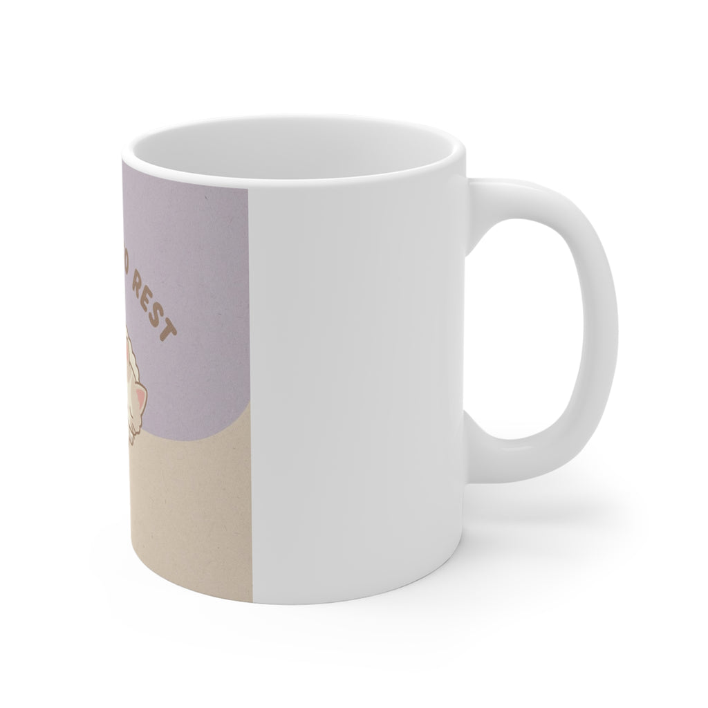 ITS OKAY TO REST Cat Mug 11oz
