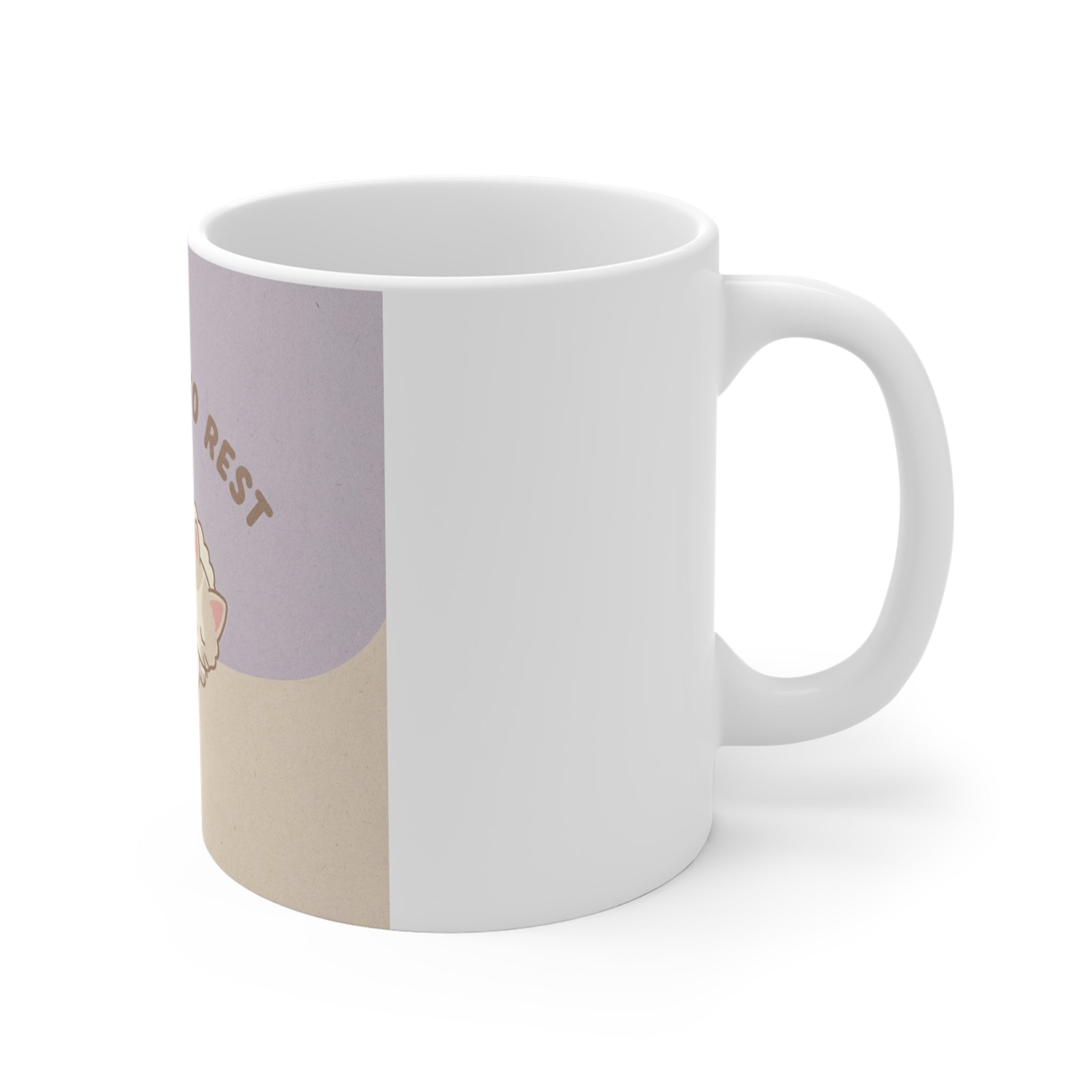 ITS OKAY TO REST Cat Mug 11oz