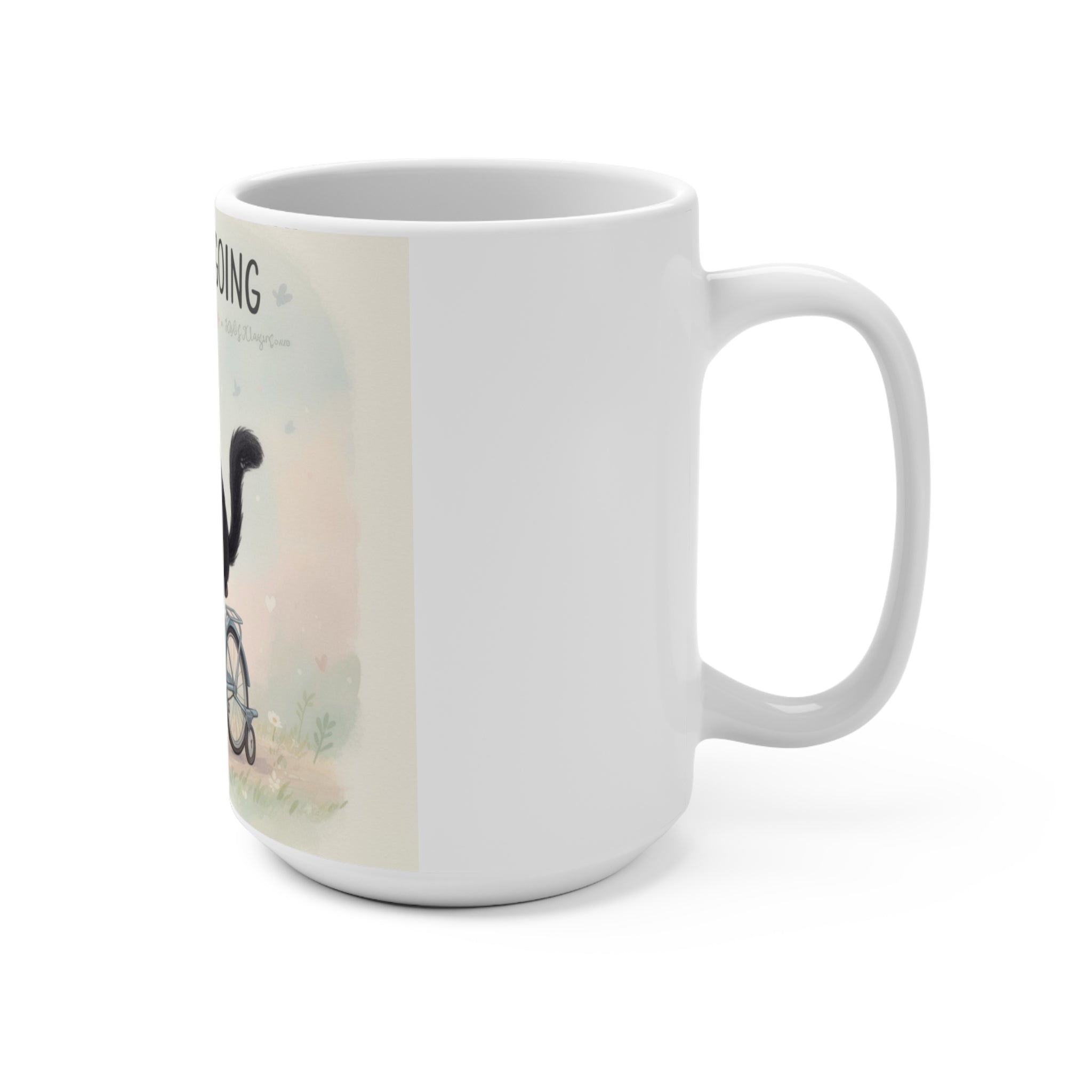 JUST KEEP GOING Cat Mug 15oz