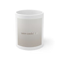 quiet confidence Mug 11oz