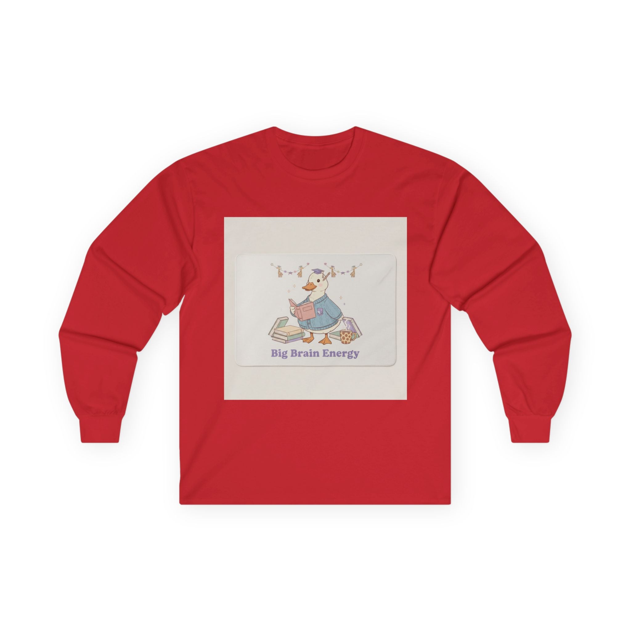 Big Brain Energy Duck Long Sleeve Tee