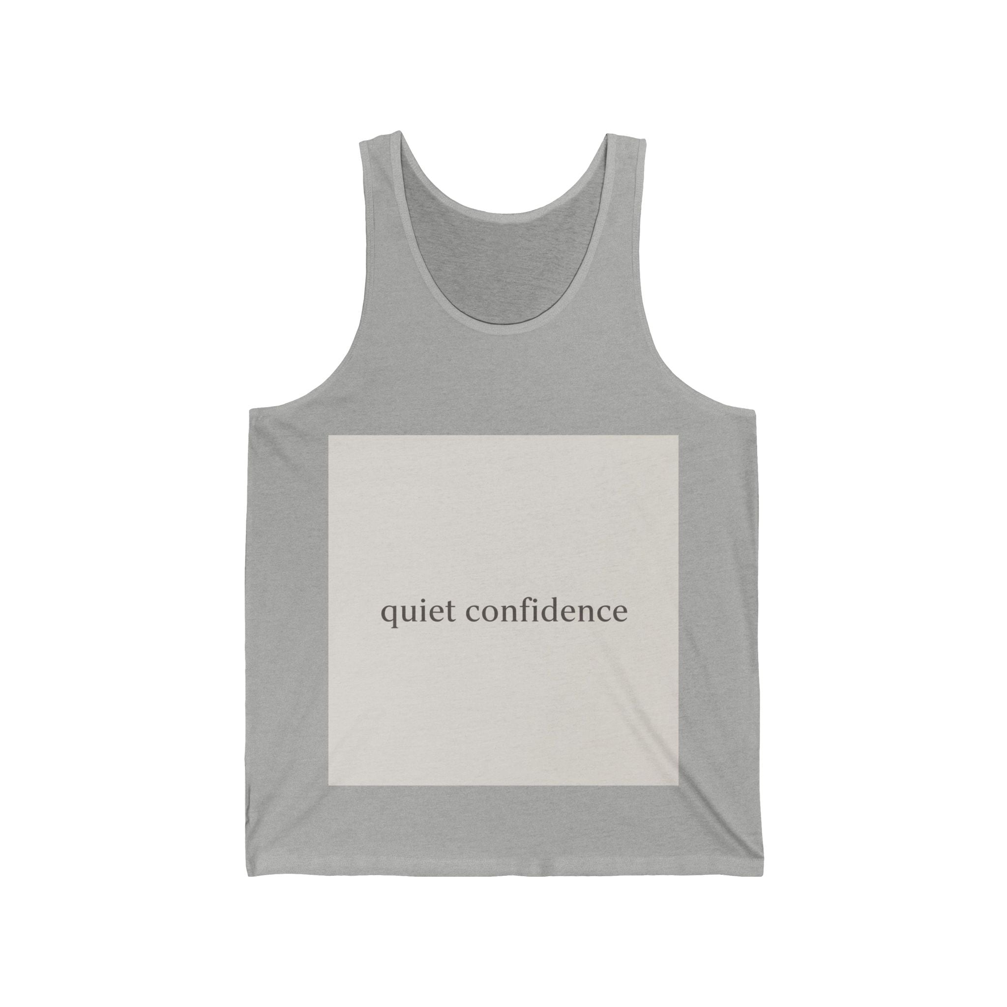 quiet confidence Tank Top