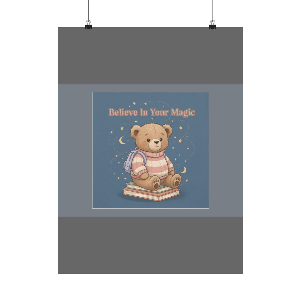 Bear Poster – Believe in Your Magic