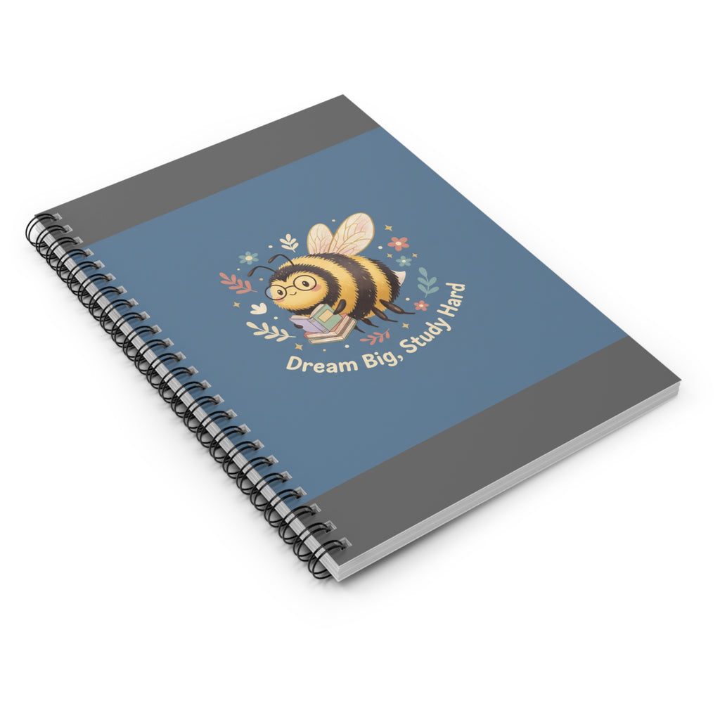 Bee Spiral Notebook – Dream Big Study Hard