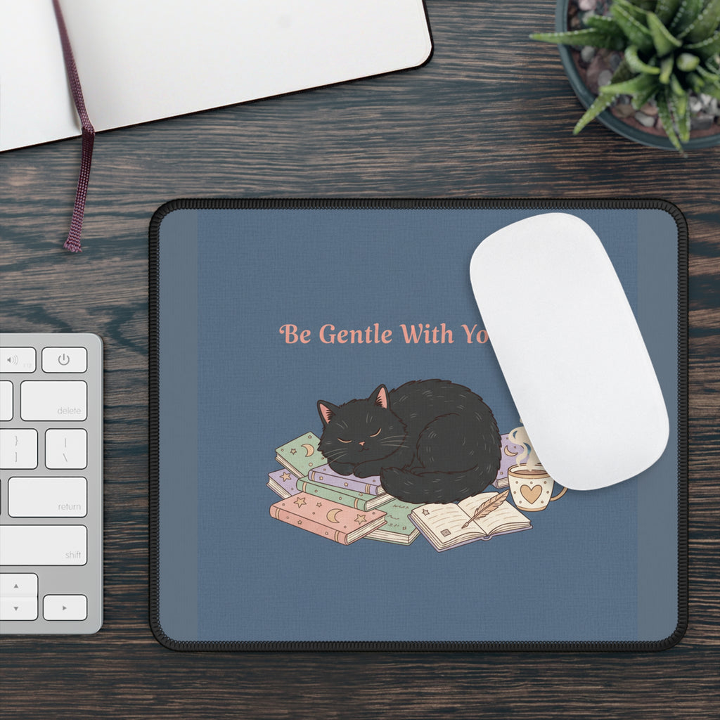 Black Cat Mouse Pad – Be Gentle With Yourself