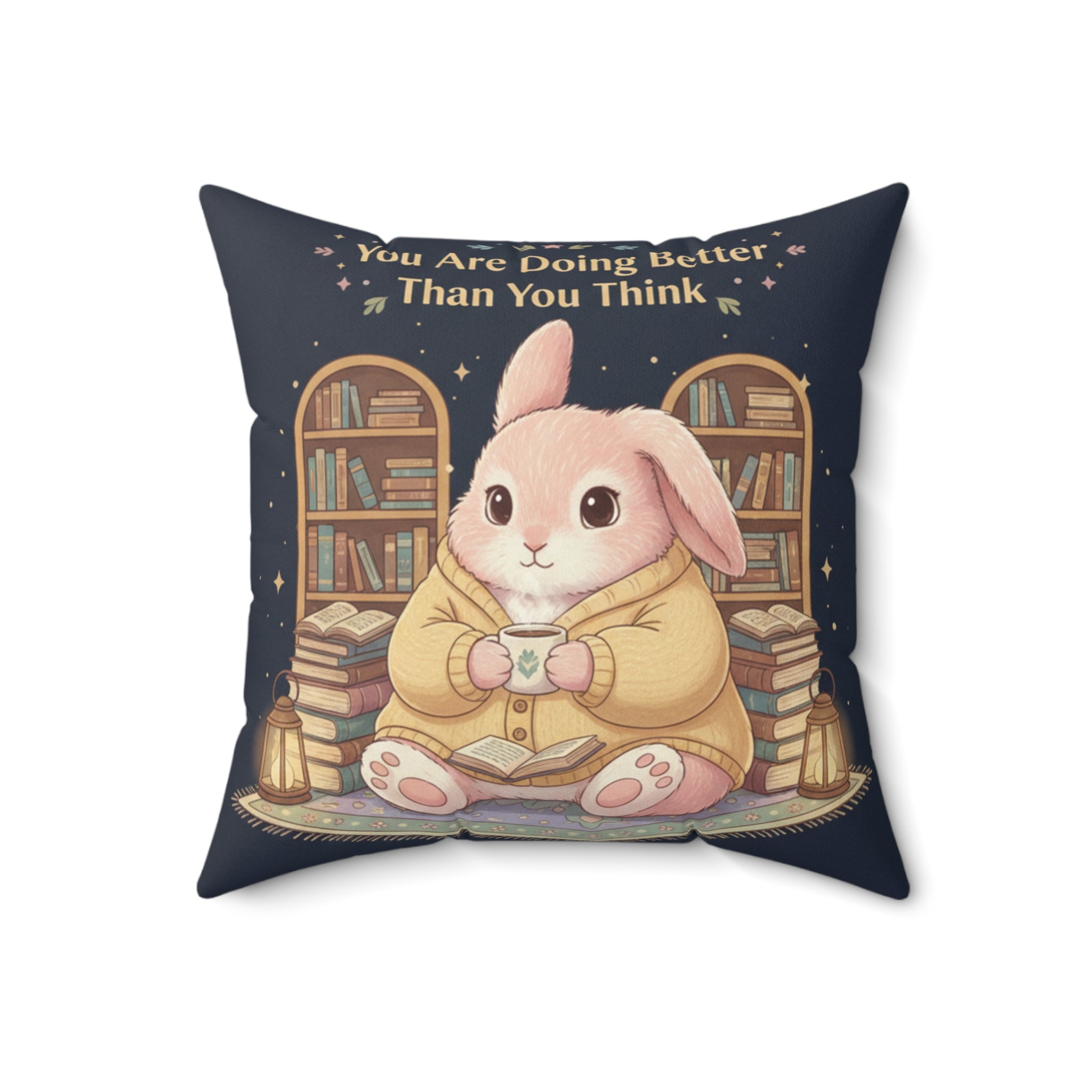 Bunny Square Pillow – You Are Doing Better Than You Think