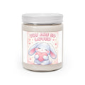 YOU ARE SO LOVED Scented Candle