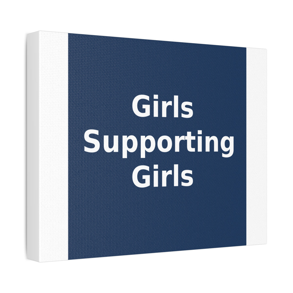 Girls Supporting Girls - KayKay Canvas