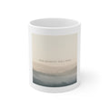 THIS MOMENT WILL PASS Mug 11oz