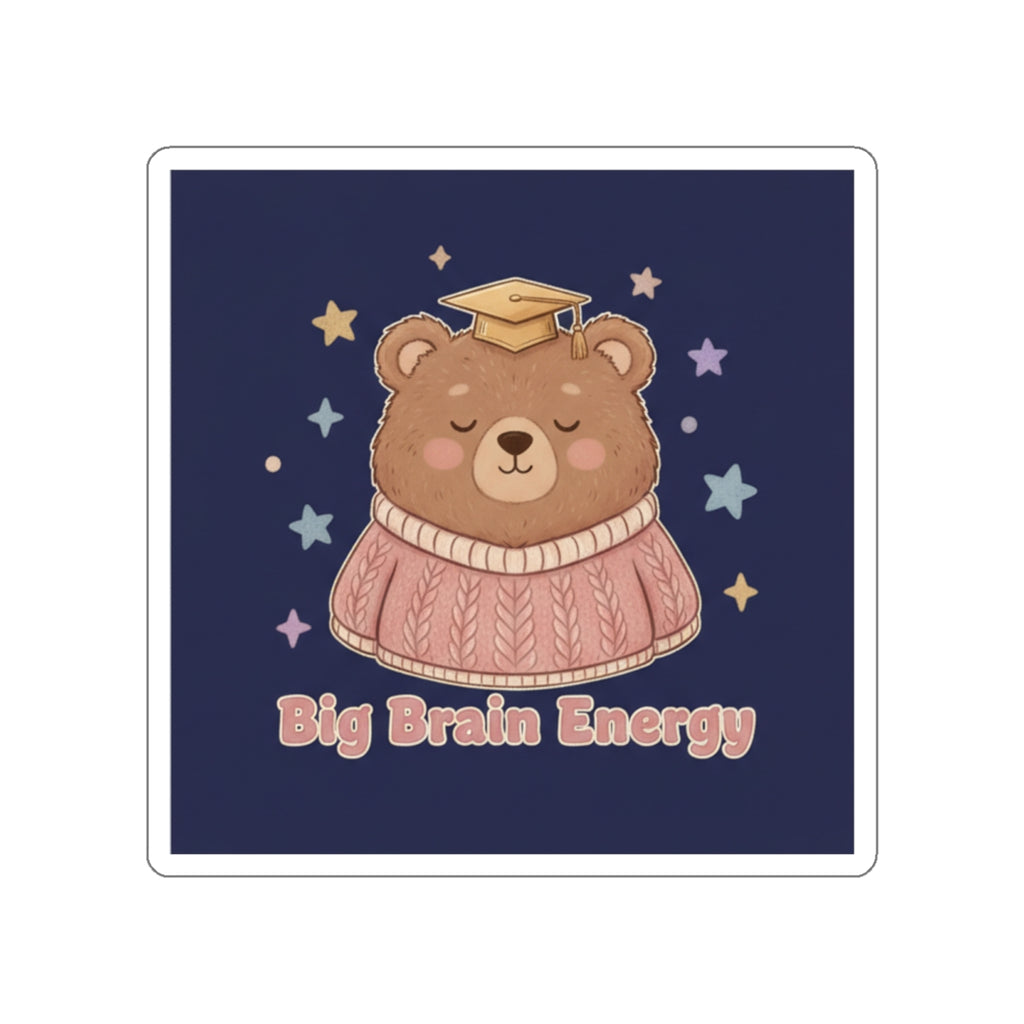 Bear Die-Cut Sticker – Big Brain Energy