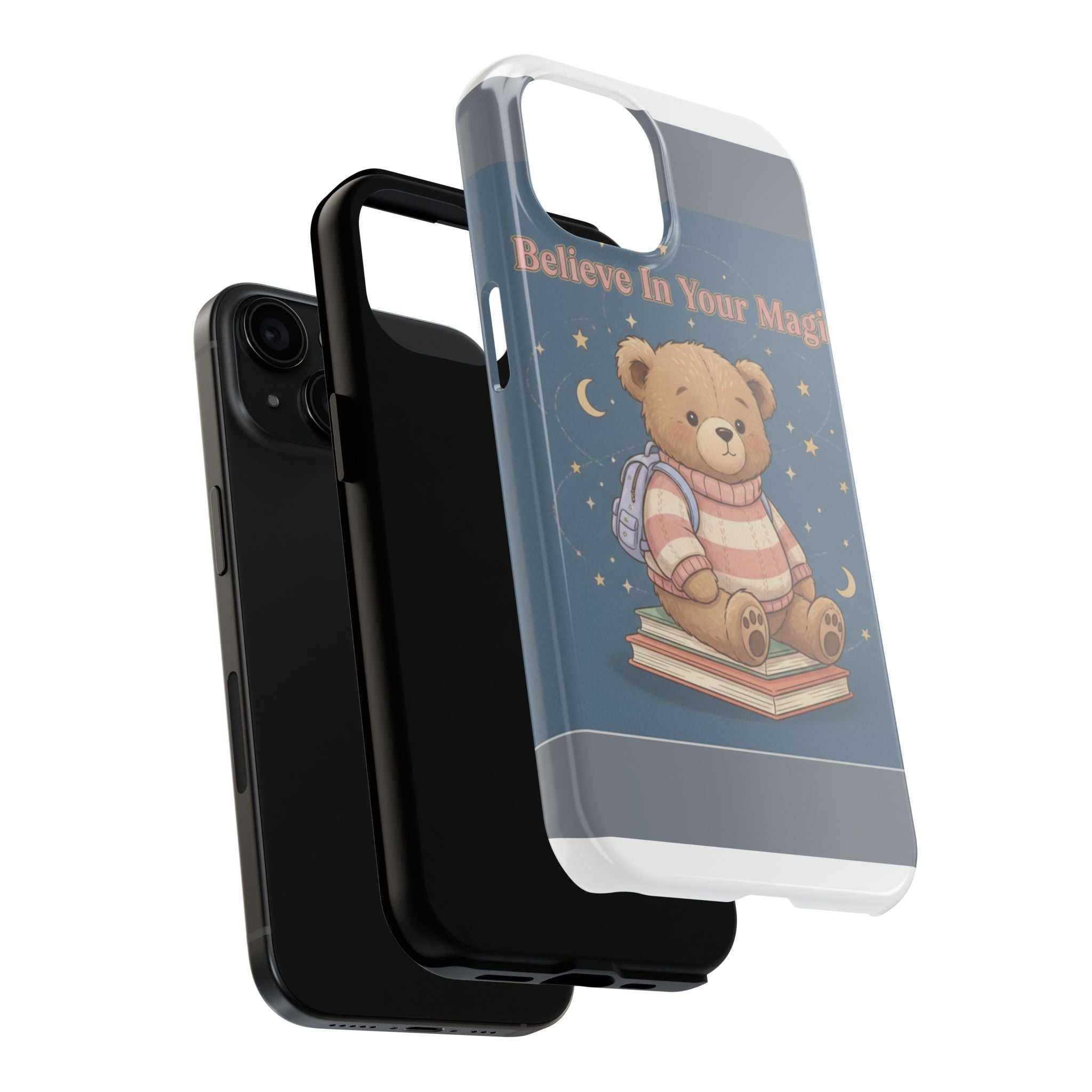 Bear Tough Phone Case – Believe in Your Magic