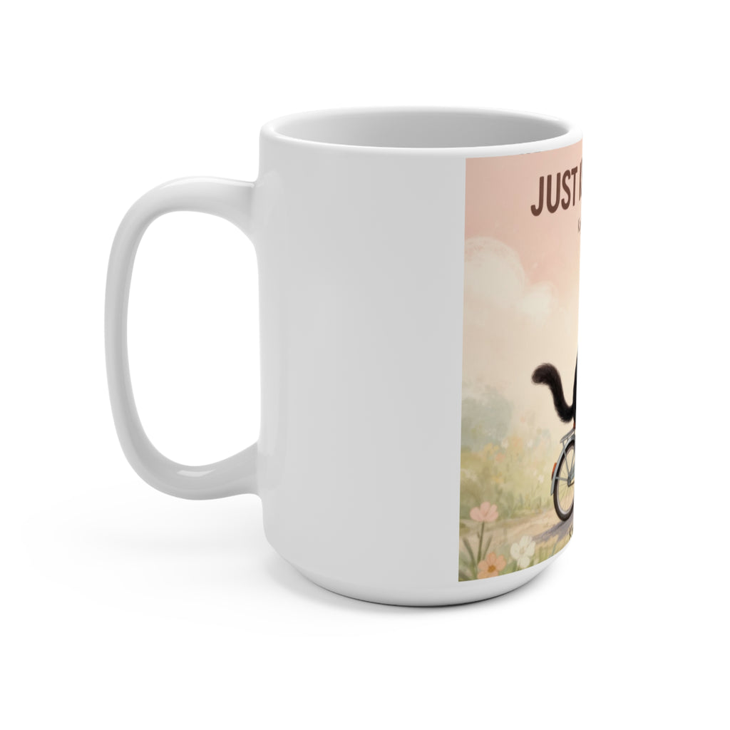 JUST KEEP GOING Mug 15oz