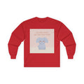 YOU ARE DOING BETTER TIou THINK Long Sleeve Tee