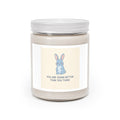 YOU ARE DOING BETTER THAN YOU THINK Rabbit Scented Candle