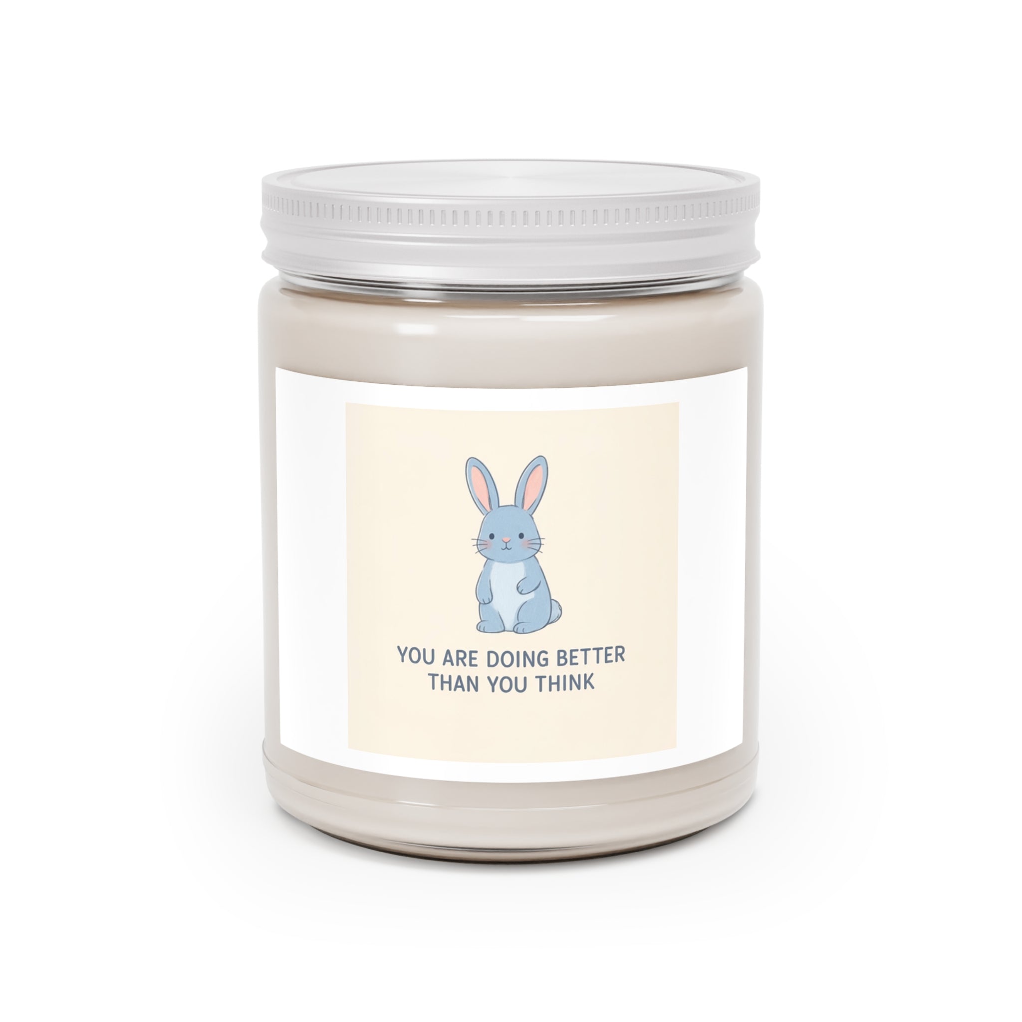 YOU ARE DOING BETTER THAN YOU THINK Rabbit Scented Candle
