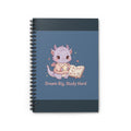 Dragon Spiral Notebook – Dream Big Study Hard