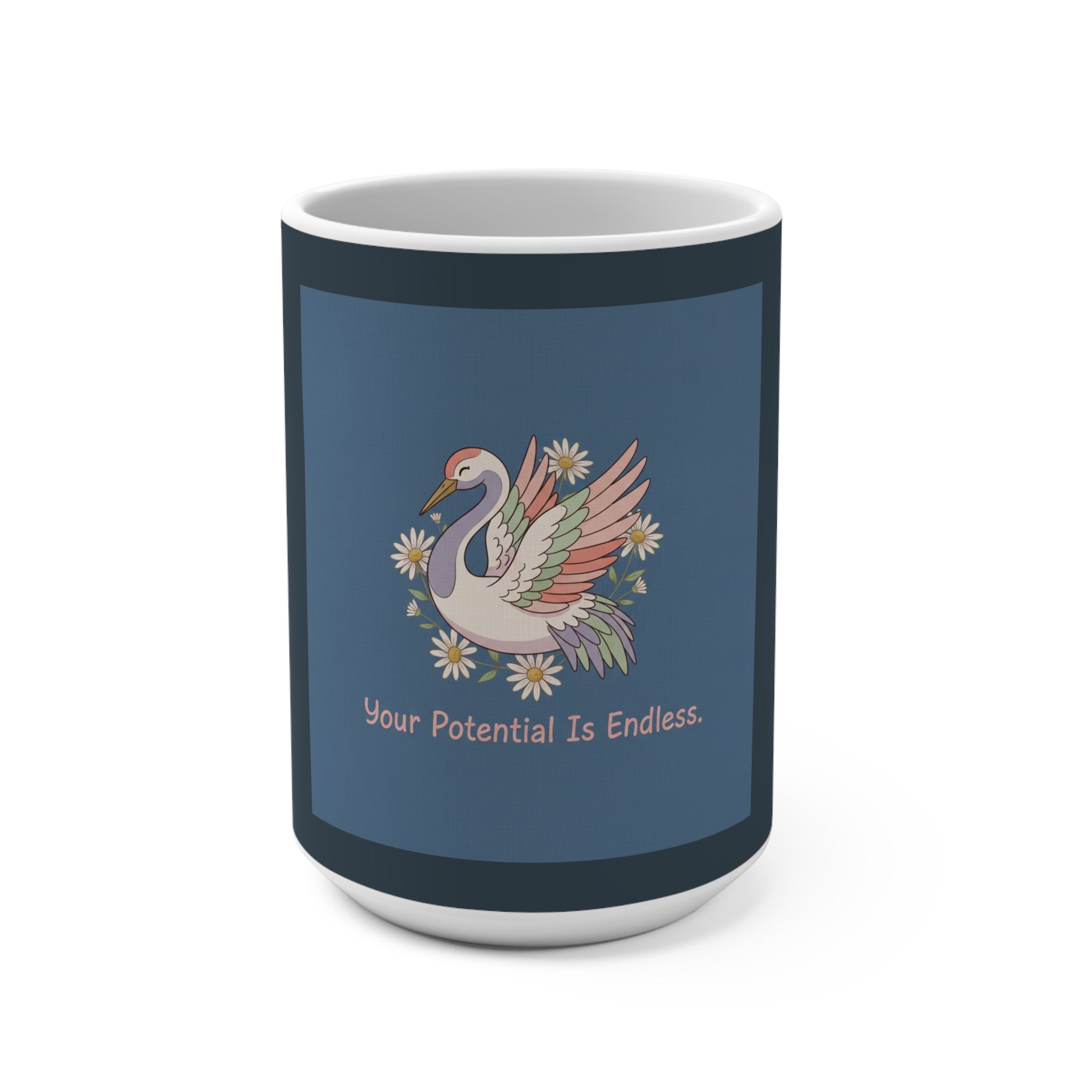 Crane Mug 15oz – Your Potential is Endless