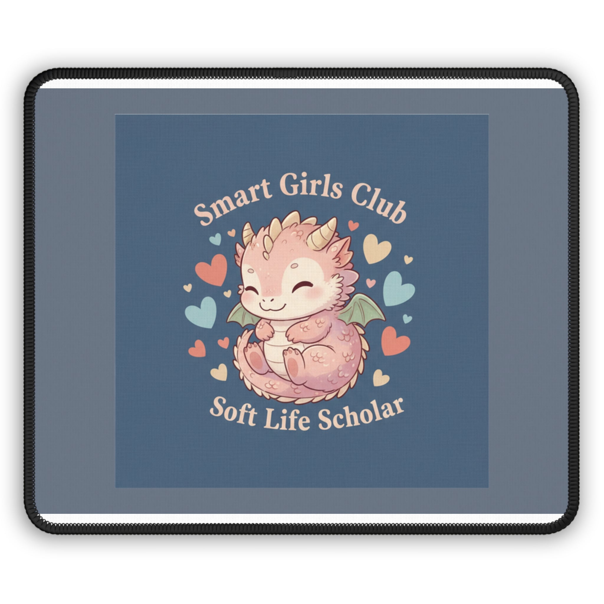 Dragon Mouse Pad – Smart Girls Club Soft Life Scholar