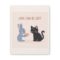 "LOVE CAN BE SOFT" Black Cat Canvas | College Girl Gift | Fashion | KayKay Classics