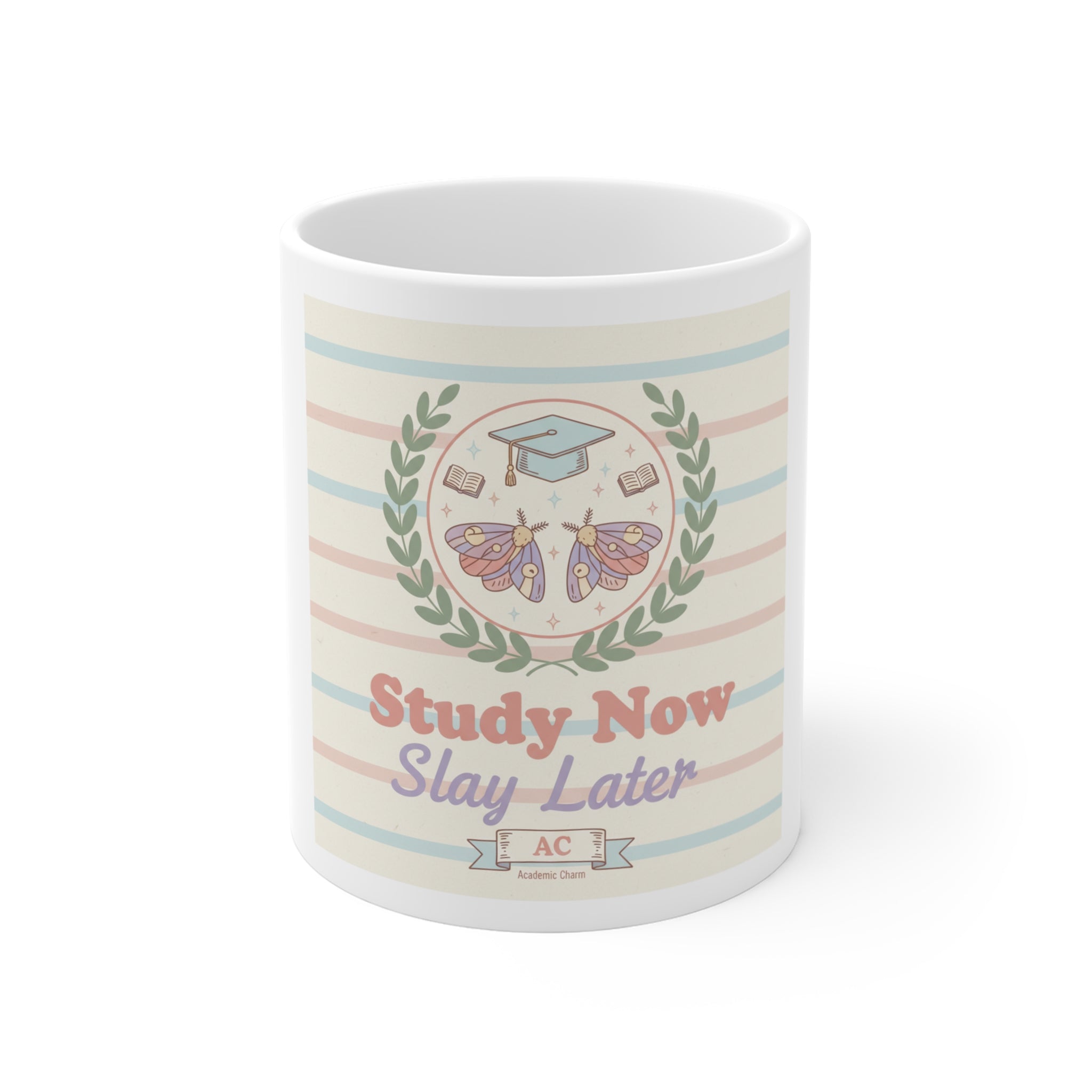 Study Now Slay Later Mug 11oz