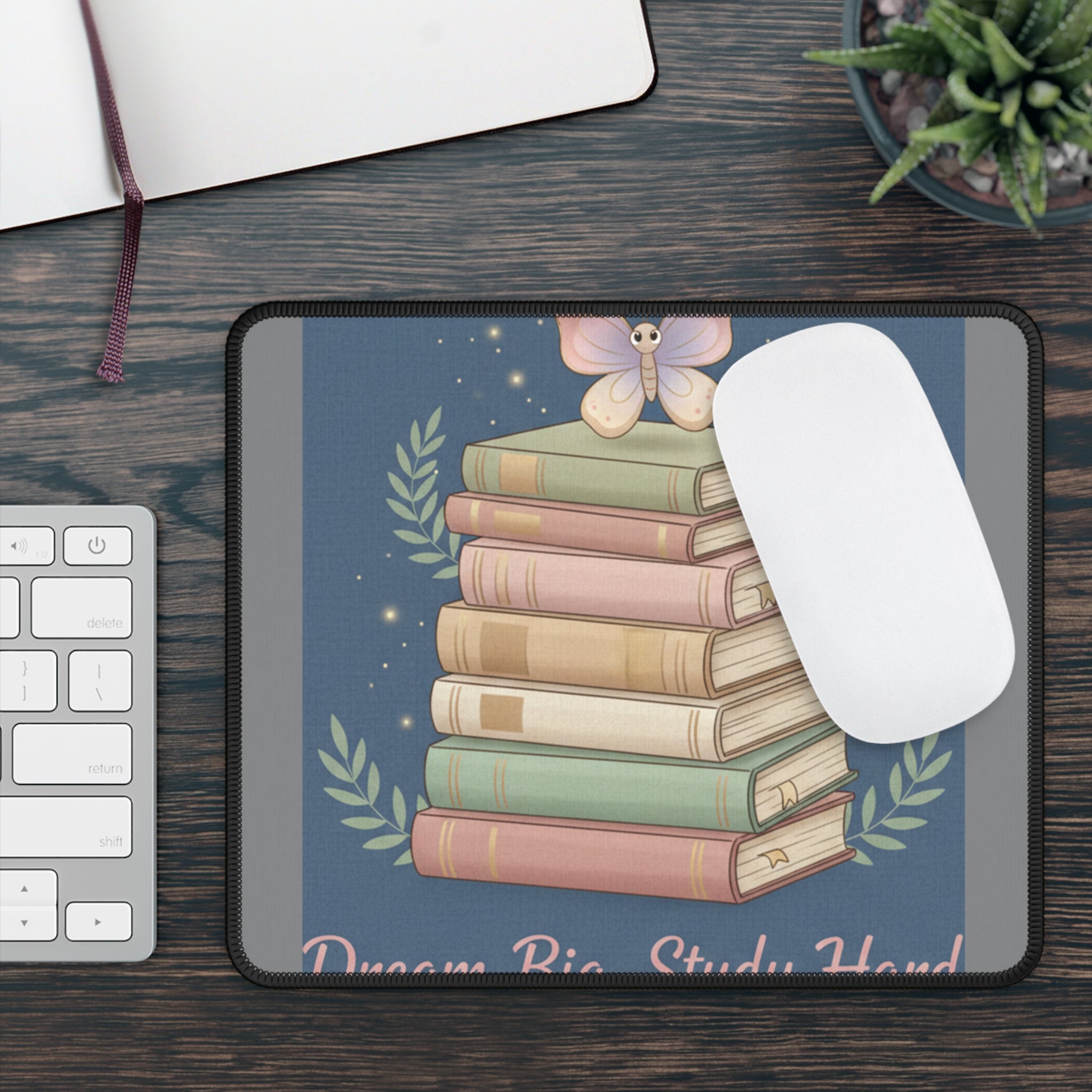 Butterfly Mouse Pad – Dream Big Study Hard