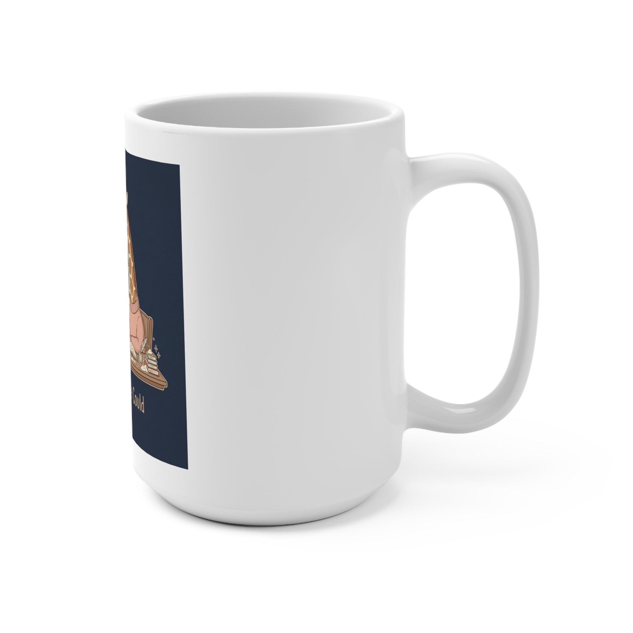 She Believed She Could Giraffe Mug 15oz