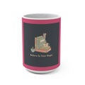 Butterfly Mug 15oz – Believe in Your Magic